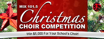 MIX 101.5 Christmas Choir Competition