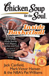 Chicken Soup for the Soul:  Inside Basketball