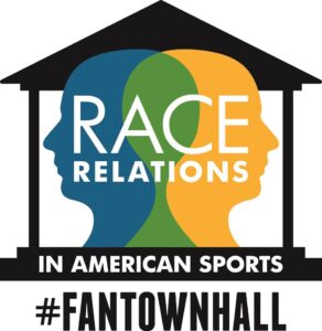 FanTownHall:  Race Relations in American Sports