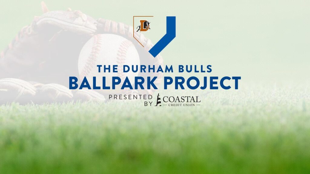 Durham Bulls Ballpark Project