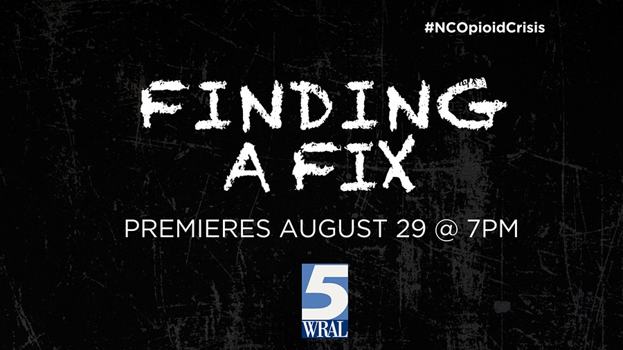 WRAL Documentary: Finding a Fix