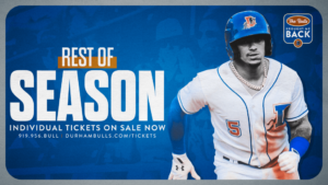 Durham Bulls 2021 Season Individual Tix