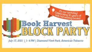 Book Harvest Block Party at American Tobacco