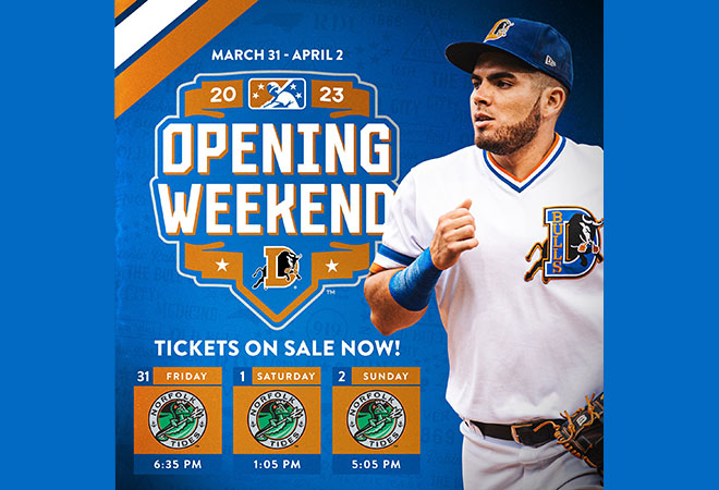 Durham Bulls Opening Weekend 2023