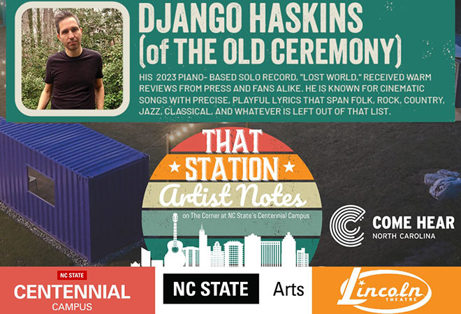 That Station Artist Notes - Django Haskins